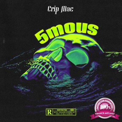 Crip Mac, Baby Top Dolla - 5Mous (2022)