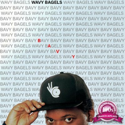 Wavy Bagels - BAVY (2022)