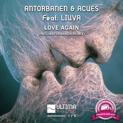 Antorbanen & Acues ft Liuva - Love Again (2022)