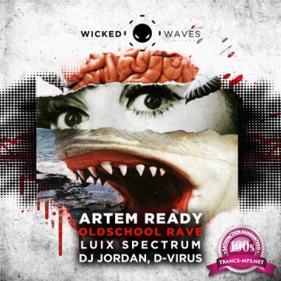 Artem Ready - Oldschool Rave (2022)