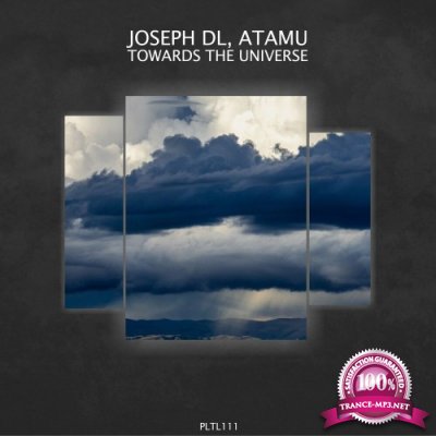 Joseph DL & Atamu - Towards the Universe (2022)