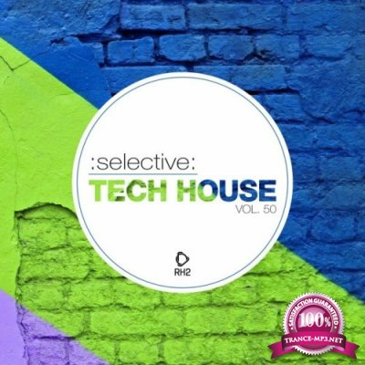 Selective: Tech House, Vol. 50 (2022)