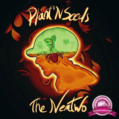 The Nemesis Two - Plant'' N Seeds (2022)