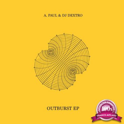 A. Paul & DJ Dextro - Outburst (2022)