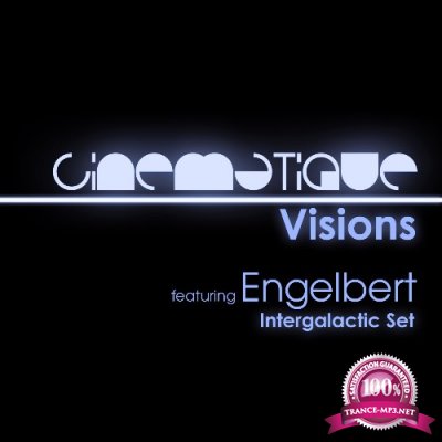 Engelbert - Cinematique Visions 102 (2022-06-09)