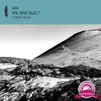 AIA - We Are Built (2022)