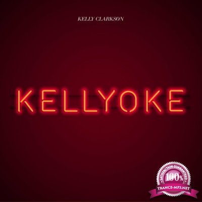 Kelly Clarkson - Kellyoke (2022)