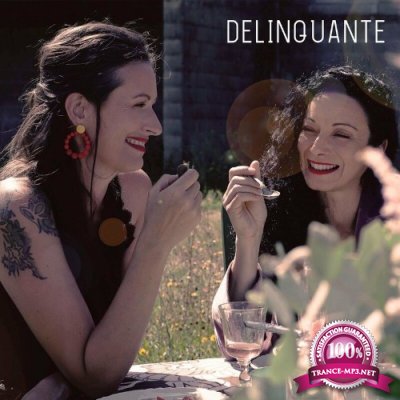 DELINQUANTE - Delinquante (2022)