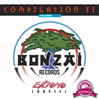 Bonzai Compilation II - Extreme Chapter - Remastered & More (2022)