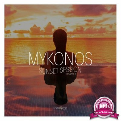 Mykonos Sunset Session, Vol. 8 (2022)