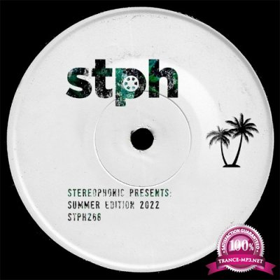 Stereophonic Summer Edition 2022 (2022)