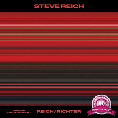 Ensemble Intercontemporain & George Jackson - Steve Reich: Reich Richter (2022)