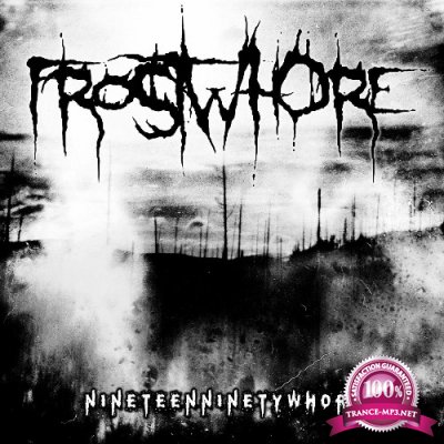 Frostwhore - Nineteenninetywhore (2022)