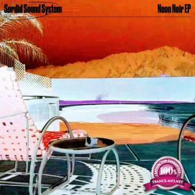 Sordid Sound System - Neon Noir EP (2022)