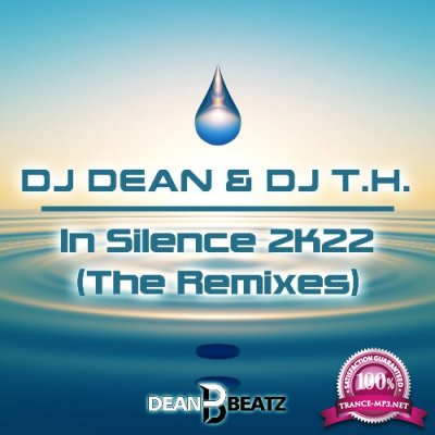 DJ Dean & DJ T.H. - In Silence 2K22 (2022)