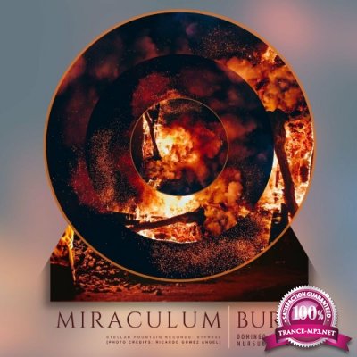 MiraculuM - Burn (2022)