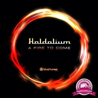Haldolium - A Fire To Come (2022)