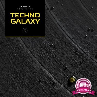 Projet Parker - Planet X presents Techno Galaxy Radio Show 167 (2022-06-11)