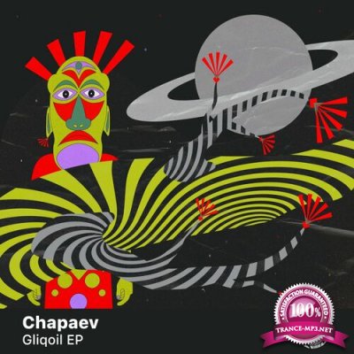 Chapaev - Gliqoil (2022)