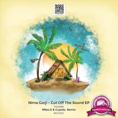 Nima Gorji - Cut Off The Sound EP (2022)