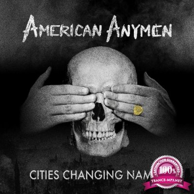 American Anymen - Cities Changing Names (2022)