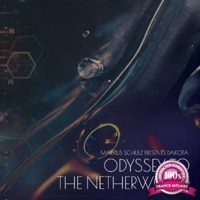 Markus Schulz pres Dakota - Odyssey to the Netherworld (2022)