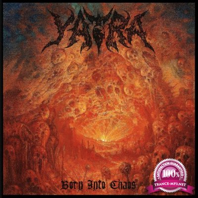 Yatra - Born into Chaos (2022)