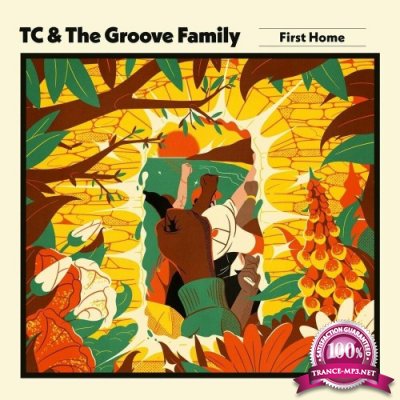 TC & The Groove Family feat. Pariss Elektra - First Home (2022)