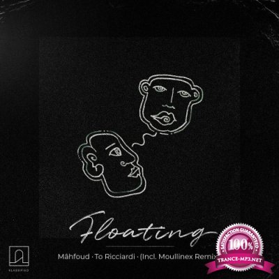 Mahfoud & To Ricciardi ft Melody Sanderson - Floating (2022)