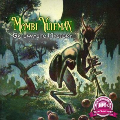 Mombi Yuleman - Gateways to Mystery (2022)