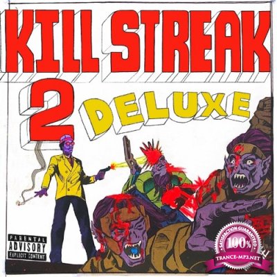 Tony Shhnow - Kill Streak 2 (2022)