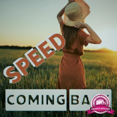 Speed - Coming Back (2022)