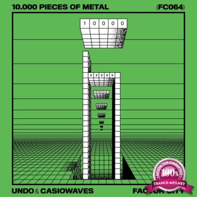 Undo & Casiowaves - 10000 Pieces Of Metal (2022)