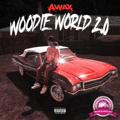 A-Wax - Woodie World 2.0 (2022)