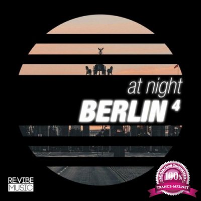 At Night - Berlin, Vol. 5 (2022)