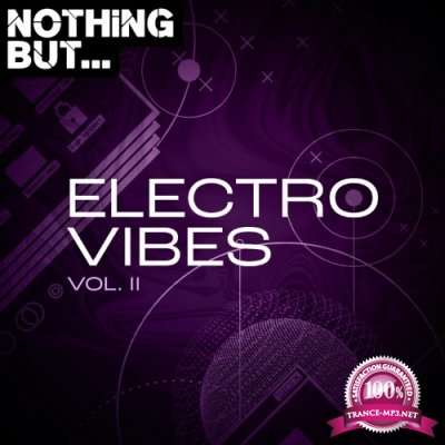 Nothing But... Electro Vibes, Vol. 11 (2022)