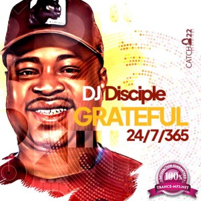 DJ Disciple - Grateful 24_7_365 (2022)