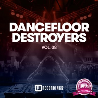 Dancefloor Destroyers, Vol. 08 (2022)