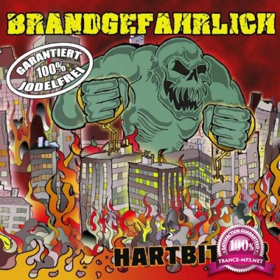 Brandgefahrlich - Hartbitter (2022)