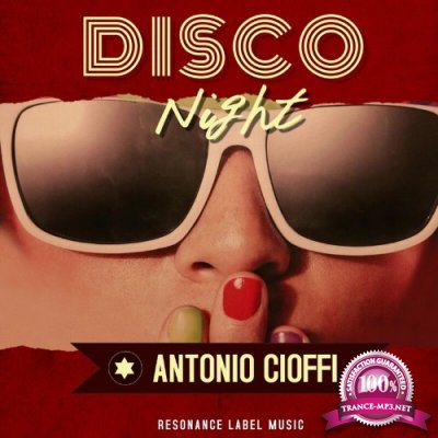 Antonio Cioffi - Disco Night (2022)