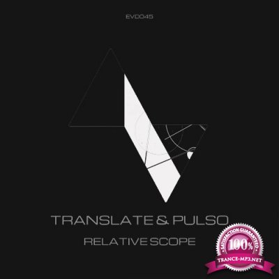 Translate & Pulso - Relative Scope (2022)