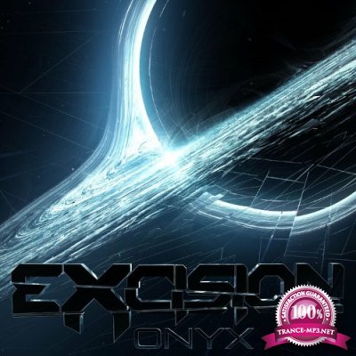 Excision & Sullivan King - Onyx LP (2022)