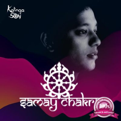 Kalinga Son with guest Amplify - Samay Chakra 048 (2022-06-14)