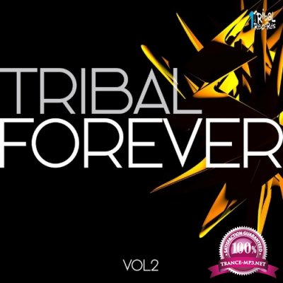Tribal Forever, Vol. 2 (2022)