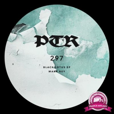 Mark Rey - BLACK LOTUS EP (2022)