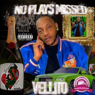 Vellito - No Plays Missed (2022)