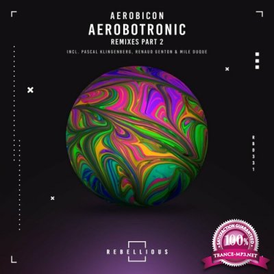Aerobicon - Aerobotronic Remixes Part 2 (2022)