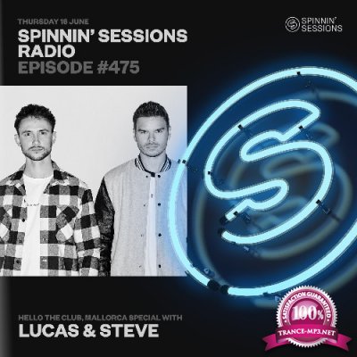 Spinnin' Records - Spinnin Sessions 475 (2022-06-16)