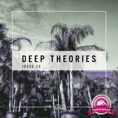 Deep Theories, Issue 33 (2022)