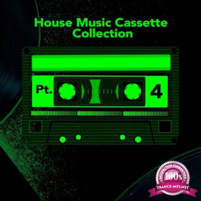 House Music Cassette Pt. 4 (Album) (2022)